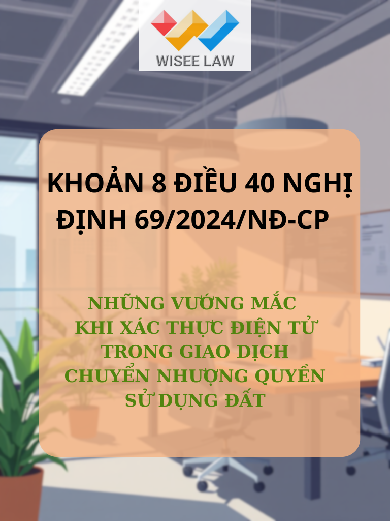 Những vướng mắc khi xác thực điện tử trong giao dịch chuyển nhượng quyền sử dụng đất