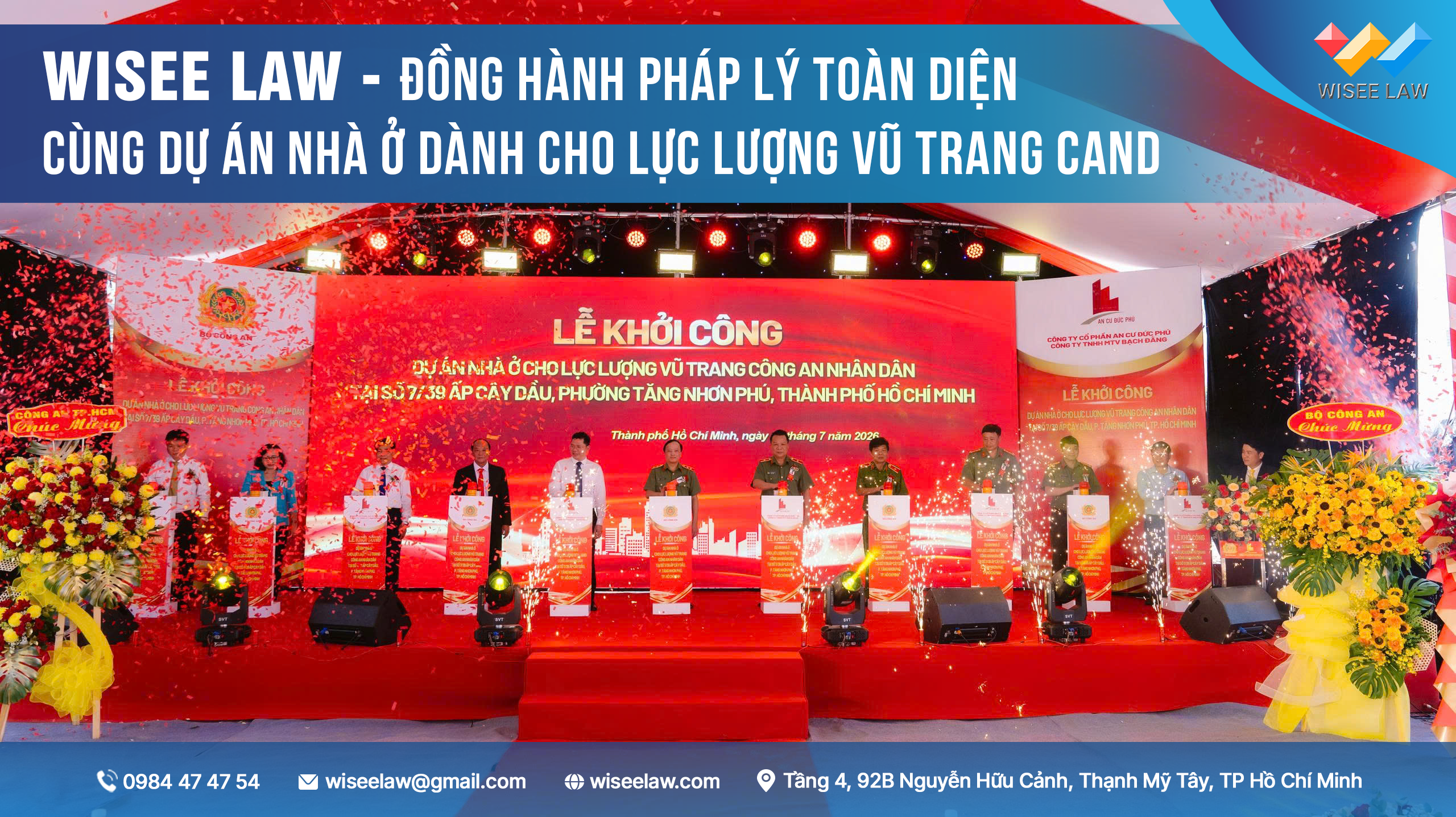 WISEE LAW ĐỒNG HÀNH PHÁP LÝ CÙNG DỰ ÁN NHÀ Ở DÀNH CHO LỰC LƯỢNG VŨ TRANG CAND
